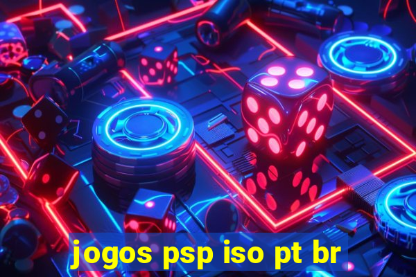 jogos psp iso pt br